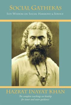 Paperback Social Gathekas: Sufi Wisdom on Social Harmony & Service Book