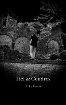 Paperback Fiel et Cendres [French] Book