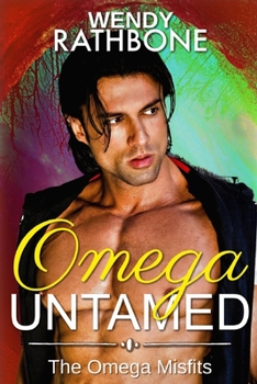 Paperback Omega Untamed: The Omega Misfits Book 6 Book