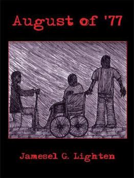 Paperback August of '77 Book