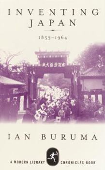 Hardcover Inventing Japan: 1853-1964 Book