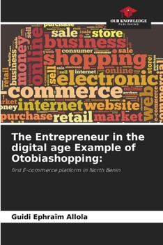 Paperback The Entrepreneur in the digital age Example of Otobiashopping Book
