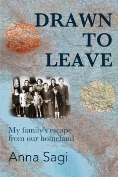 Paperback Drawn to Leave: My family's escape from our homeland Book