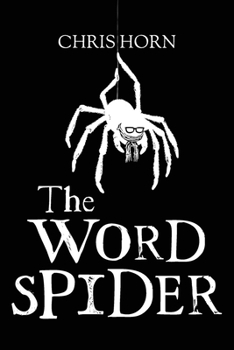 Paperback The Word Spider Chronicles Book