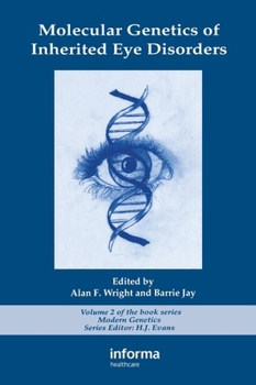 Hardcover Molecular Genetics of Inherited Eye Disorders Book