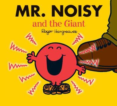 Mr. Noisy and the Giant - Book  of the Mr. Men & Little Miss Magic
