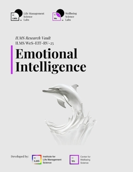 ILMS Research Vault - Emotional Intelligence (WeS-EIT-RV-25)