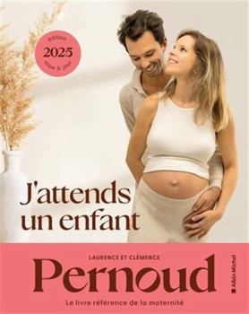 Hardcover J'attends un enfant - édition 2025 [French] Book