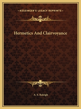 Hardcover Hermetics And Clairvoyance Book