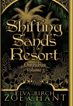 Hardcover Shifting Sands Resort Omnibus Volume 3 Book