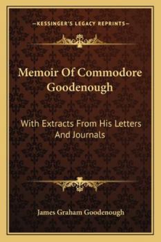 Memoir of Commodore Goodenough