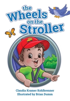 Paperback The Wheels on the Stroller (Reprint Edition) Book