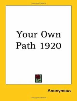 Paperback Your Own Path 1920 Book