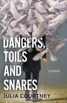 Paperback Dangers, Toils and Snares Book