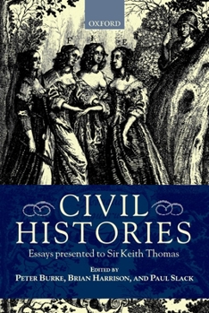 Hardcover Civil Histories: Essays Presented to Sir Keith Thomas Book