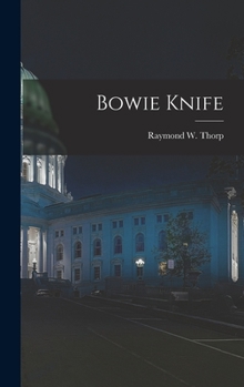 Hardcover Bowie Knife Book
