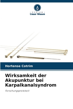 Paperback Wirksamkeit der Akupunktur bei Karpalkanalsyndrom [German] Book
