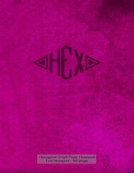 Paperback Hexagonal Graph Paper Notebook 1 cm hexagons - 160 pages: Notebook not Ebook, 160 pages with purple grunge cover, 8.5 x 11, 1 cm hexagonal grid graph Book