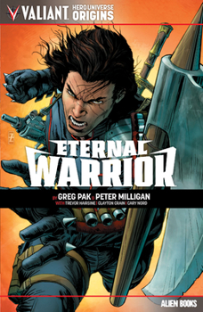 Paperback Valiant Hero Universe Origins: Eternal Warrior Book