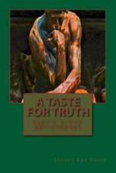 Paperback A Taste For Truth (Early Greek Philosophy) Book