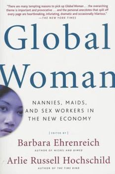 Paperback Global Woman: Nannies, Maids, and Sex Workers in the New Economy Book