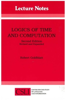 Paperback Logics of Time and Computation: Volume 7 Book
