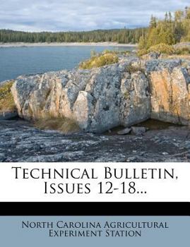 Technical Bulletin, Issues 12-18...