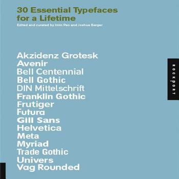 Paperback 30 Essential Typefaces for a Lifetime Book