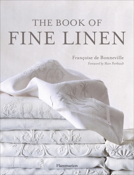 Hardcover The Book of Fine Linen Book