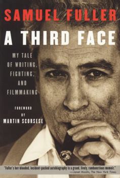 Paperback A Third Face: My Tale of Writing, Fighting, and Filmmaking Book