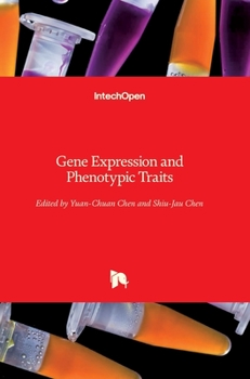 Hardcover Gene Expression and Phenotypic Traits Book