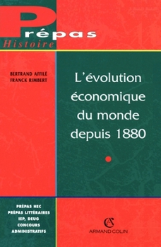 Paperback L'évolution économique du monde depuis 1880 [French] Book