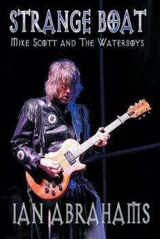 Paperback Strangeboat: Mike Scott and the Waterboys Book