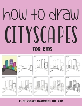 Paperback How to Draw Cityscapes for Kids Book