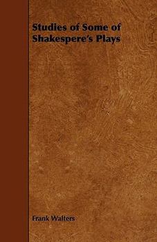 Paperback Studies of Some of Shakespere's Plays Book