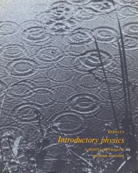 Paperback Introductory Physics: A Model Approach Book
