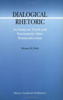 Paperback Dialogical Rhetoric Book