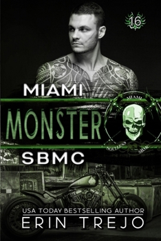 Monster: SBMC Miami