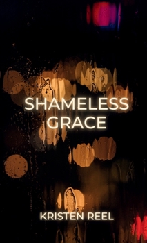 Paperback Shameless Grace Book