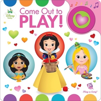 Board book Disney Baby: Come Out to Play! Sound Book [With Battery] Book