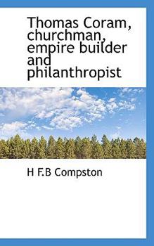 Paperback Thomas Coram, Churchman, Empire Builder and Philanthropist Book