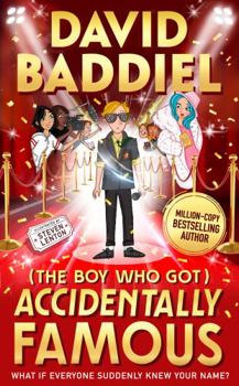 Hardcover The Boy Who Got Accidentally Famous: the new Bestselling Blockbuster from Baddiel for 2021 Book