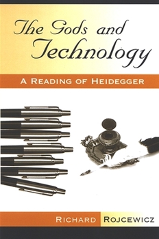 The Gods and Technology - Book  of the SUNY Series in Theology and Continental Thought