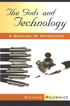 Paperback The Gods and Technology: A Reading of Heidegger Book