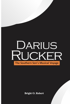 Paperback Darius Rucker: The Southern Son's Musical Voyage Book