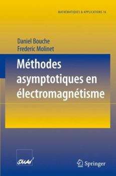 Paperback Méthodes Asymptotiques En Électromagnétisme [French] Book