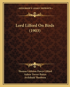 Paperback Lord Lilford On Birds (1903) Book