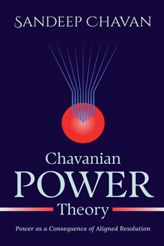 Chavanian Power Theory