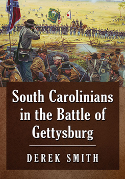 Paperback South Carolinians in the Battle of Gettysburg Book