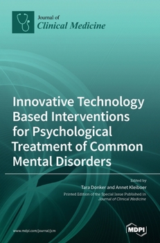 Hardcover Innovative Technology Based Interventions for Psychological Treatment of Common Mental Disorders Book